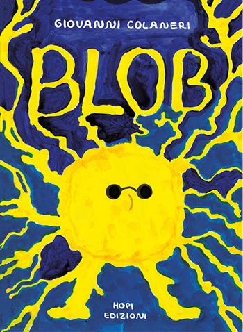 Blob - Giovanni Colaneri - Libro Hopi 2023 | Libraccio.it
