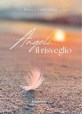 Angeli... il risveglio