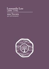 Leonardo Leo (1694-1744). Una toccata per varii istrumenti
