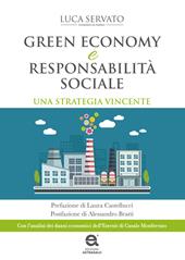 Green economy e responsabilità sociale. Una strategia vincente