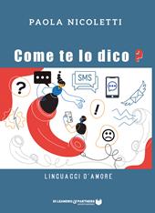 Come te lo dico? Linguaggi d'amore