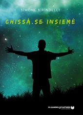 Chissà se insieme