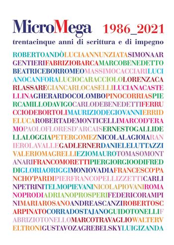 Micromega (2021). Vol. 2-3: 1986-2021. Trentacinque anni di scrittura e di impegno  - Libro MicroMega 2021 | Libraccio.it