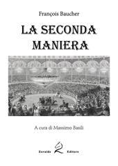 La seconda maniera