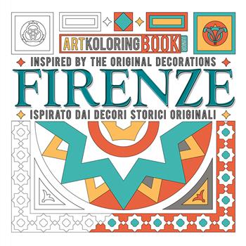 Firenze. Inspired by the original decorations-Ispirato dai decori storici originali. Artkoloring book junior. Ediz. bilingue - Max Monteduro - Libro Tomato Publishing 2023 | Libraccio.it