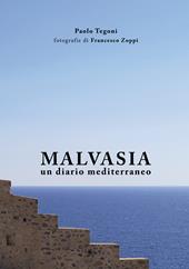 Malvasia. Un diario mediterraneo