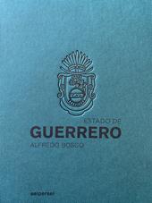 Estado de Guerrero. Ediz. italiana e inglese
