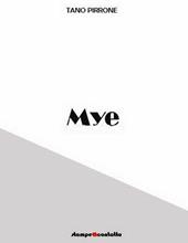 Mye