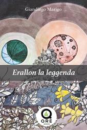 Erallon la leggenda. Vol. 3-4