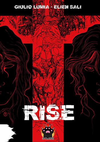 Rise - Giulio Lumia, Elien Sali - Libro Gattidicenere 2022 | Libraccio.it