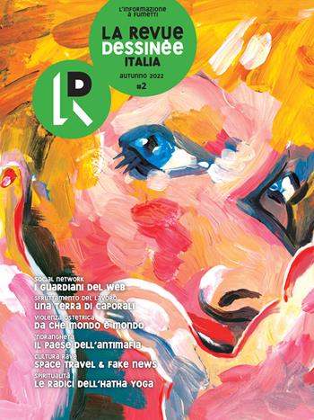 La Revue Dessinée Italia (2022). Vol. 2  - Libro La Revue Dessinée Italia 2022 | Libraccio.it