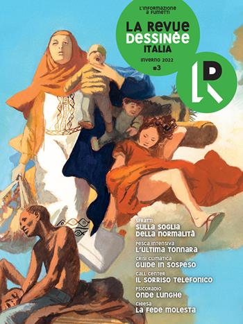 La Revue Dessinée Italia (2022). Vol. 3  - Libro La Revue Dessinée Italia 2022 | Libraccio.it