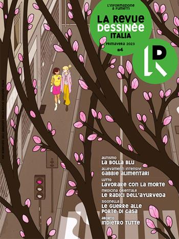 La Revue Dessinée Italia (2022). Vol. 4: Primavera  - Libro La Revue Dessinée Italia 2023 | Libraccio.it