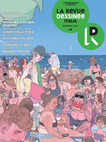 La Revue Dessinée Italia (2023). Vol. 6: Autunno  - Libro La Revue Dessinée Italia 2023 | Libraccio.it