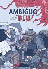 Ambiguo Blu. Ediz. ampliata