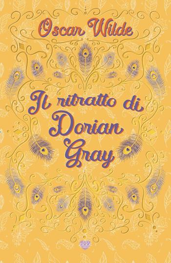 Il ritratto di Dorian Gray - Oscar Wilde - Libro Elle Dreambooks 2022 | Libraccio.it
