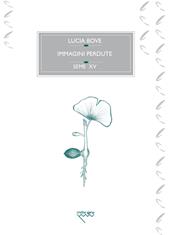 Immagini perdute. Ovvero, dell’amore e di un ginkgo biloba