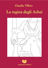 La regina degli achei