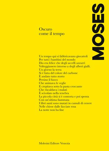 Oscuro come il tempo. Testo francese a fronte - Emmanuel Moses - Libro Molesini Editore Venezia 2022 | Libraccio.it