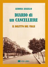 Diario di un cancelliere. Il delitto del viale