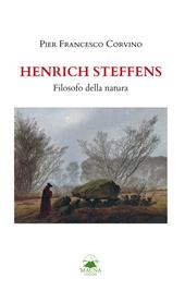 Henrich Steffens. Filosofo della natura