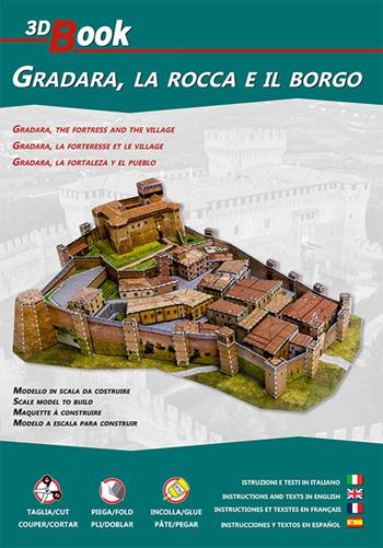 Gradara, la rocca e il borgo. 3D book - Pancari Francesco, Francesco Marchetti, Flavia Liovolsi - Libro FORMAcultura 3D Book 2023 | Libraccio.it