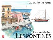 Les carnets des îles Pontines. Ediz. illustrata