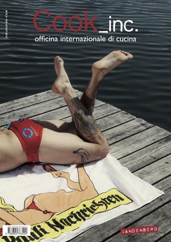 Cook_inc. Officina internazionale di cucina. Vol. 38  - Libro Vandenberg Edizioni 2024 | Libraccio.it