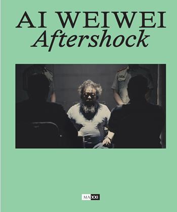 Ai Weiwei. Aftershock. Ediz. italiana e inglese  - Libro MAXXI 2026 | Libraccio.it