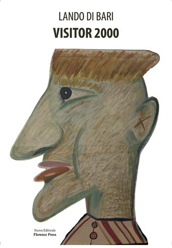 Visitor 2000 - Lando Di Bari - Libro Florence Press 2025, I libri di FISP | Libraccio.it