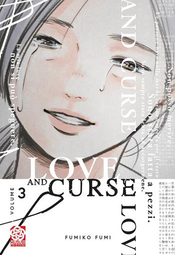 Love and curse. Vol. 3 - Fumiko Fumi - Libro Musubi Edizioni 2024 | Libraccio.it