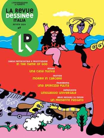 La Revue Dessinée Italia (2024). Vol. 9  - Libro La Revue Dessinée Italia 2024 | Libraccio.it