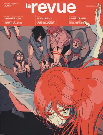 La Revue (2024). Vol. 12  - Libro La Revue Dessinée Italia 2025 | Libraccio.it