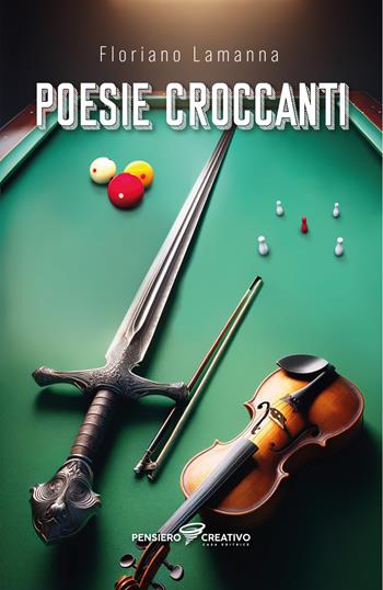 Poesie croccanti - Floriano Lamanna - Libro Agenzia Pensiero Creativo 2024 | Libraccio.it