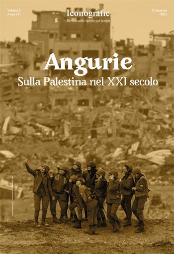 Angurie. Sulla Palestina nel XXI secolo  - Libro Edizioni Iconografie 2024 | Libraccio.it