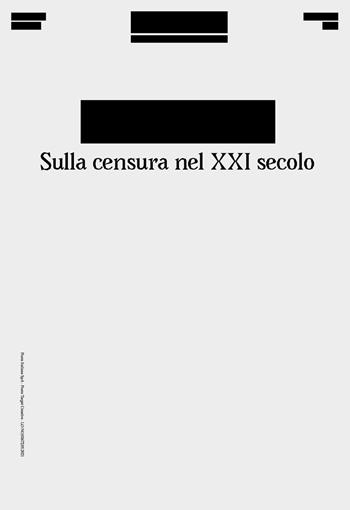 [Redacted]. Sulla censura nel XXI secolo  - Libro Edizioni Iconografie 2024 | Libraccio.it