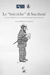 Le «bricciche» di Sacchetti. La storia di Rieti in 41 rari articoli di Angelo Sacchetti Sassetti