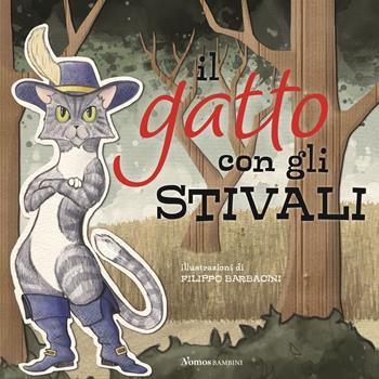 Il gatto con gli stivali. Ediz. a colori - Charles Perrault - Libro Nomos Edizioni 2020, Nomos bambini | Libraccio.it