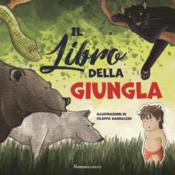 Il libro della giungla. Ediz. a colori - Rudyard Kipling - Libro Nomos Edizioni 2020, Nomos bambini | Libraccio.it