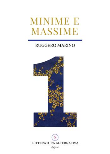 Minime e massime 1 - Ruggero Marino - Libro Letteratura Alternativa 2018, Laboratorio di poesia | Libraccio.it