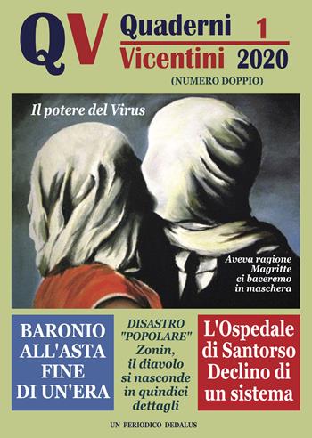 Quaderni vicentini (2020). Vol. 1  - Libro Dedalus 2020 | Libraccio.it