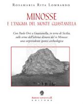 Minosse e l'enigma del Monte Guastanella