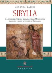 Sibylla. Il mito della Sibilla Cumana nelle Metamorfosi ovidiane e in un affresco di Ercolano