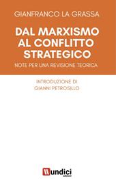 Dal marxismo al conflitto strategico