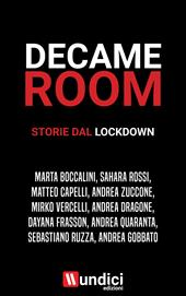 DecameRoom. Storie dal lockdown