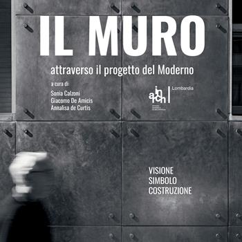 Il muro attraverso il progetto del moderno  - Libro Blu Oberon 2026 | Libraccio.it