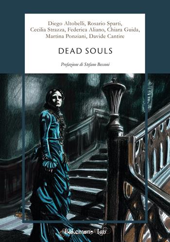 Dead souls  - Libro Bakemono Lab 2018, Eiga | Libraccio.it