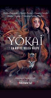 Yokai. La notte della volpe