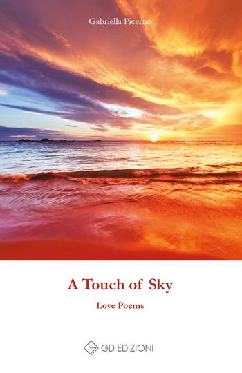 A touch of sky - Gabriella Picerno - Libro GD Edizioni 2019 | Libraccio.it