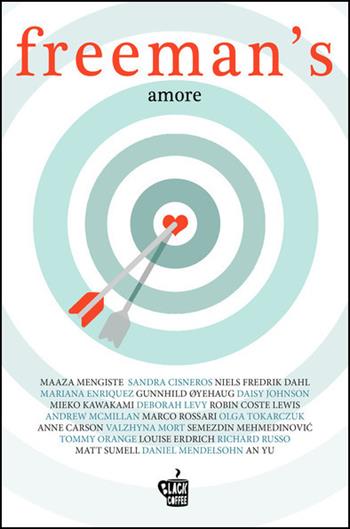 Freeman's. Amore  - Libro Edizioni Black Coffee 2021 | Libraccio.it